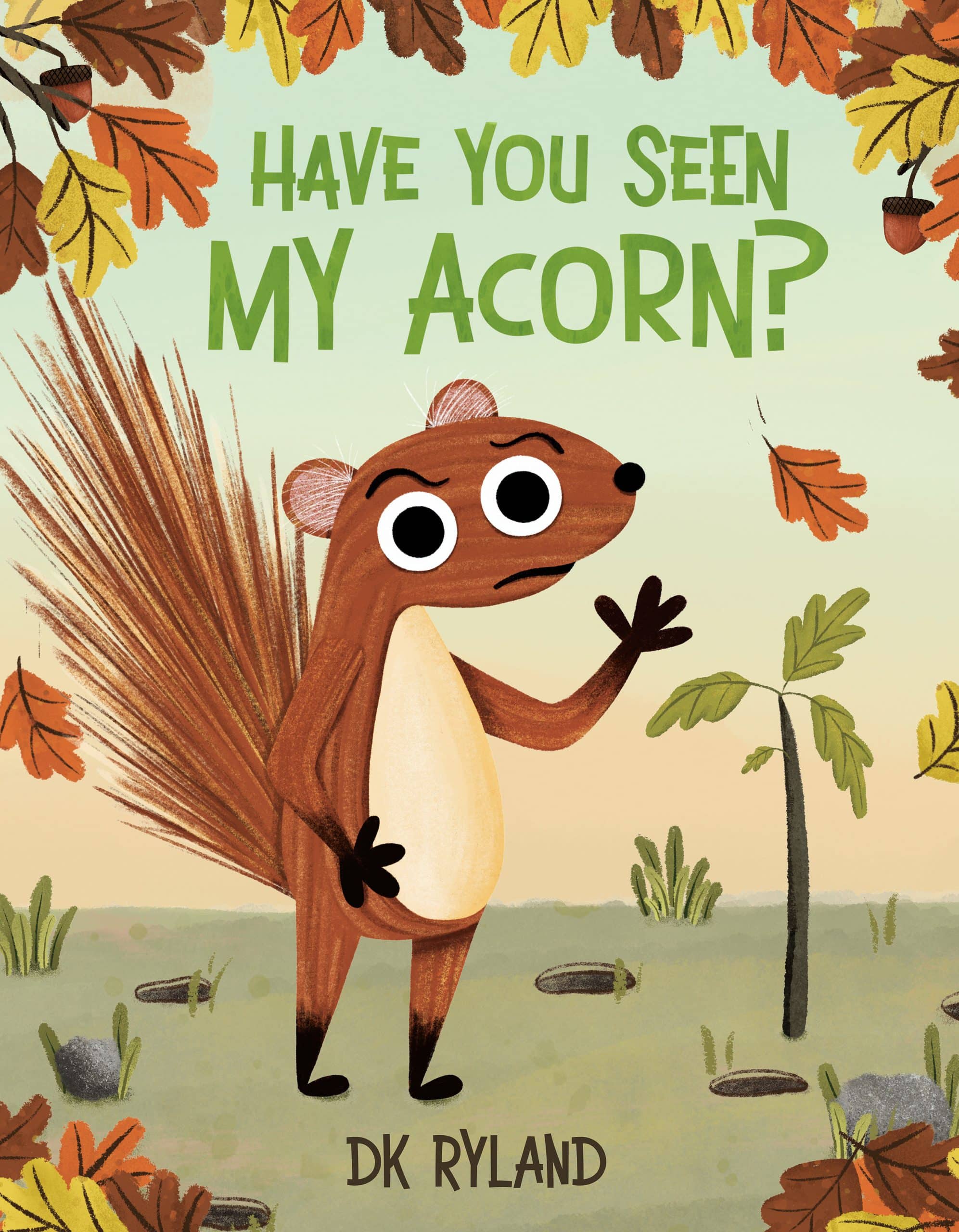 9780593622421 Have You Seen My Acorn?
