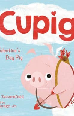 Cupig: The Valentine's Day Pig