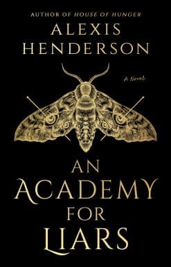 An Academy for Liars