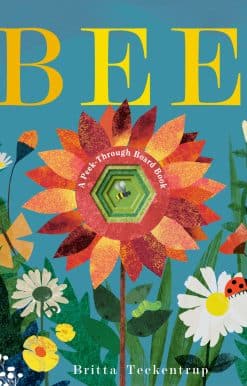 Bee: A Peek-Through Board Book