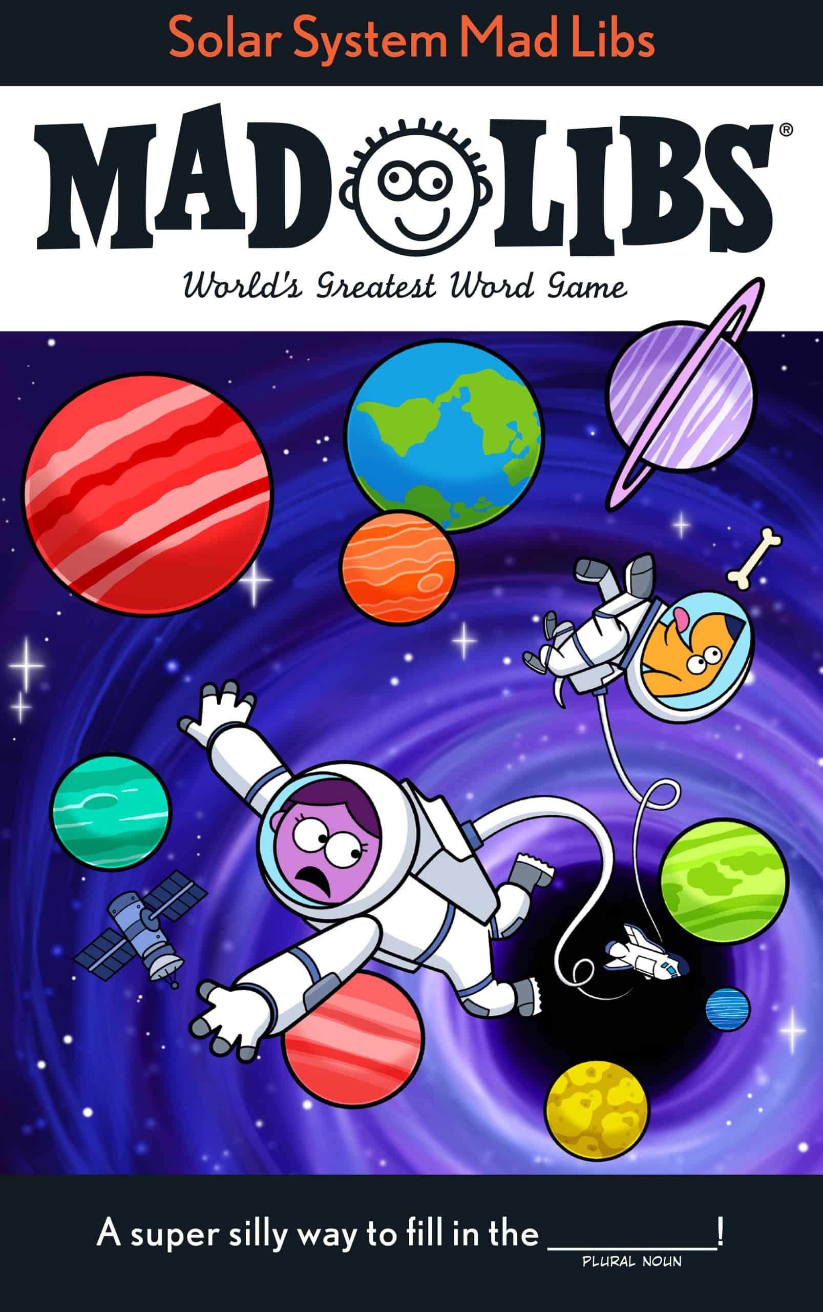 World's Greatest Word Game: Solar System Mad Libs