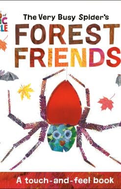 The Very Busy Spider's Forest Friends: A Touch-and-Feel Book