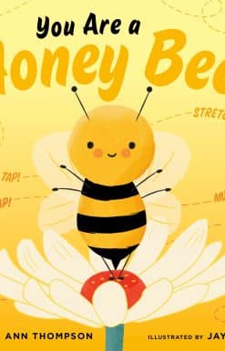 You Are a Honey Bee!