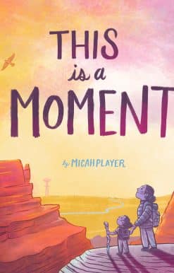 This Is a Moment