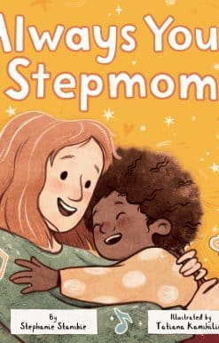 Always Your Stepmom
