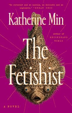 The Fetishist:
