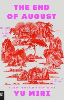 A Novel: The End of August