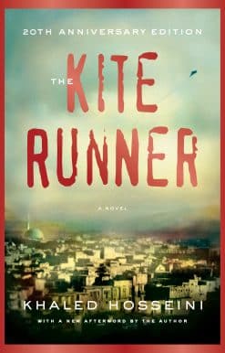 The Kite Runner 20th Anniversary Edition: A Novel