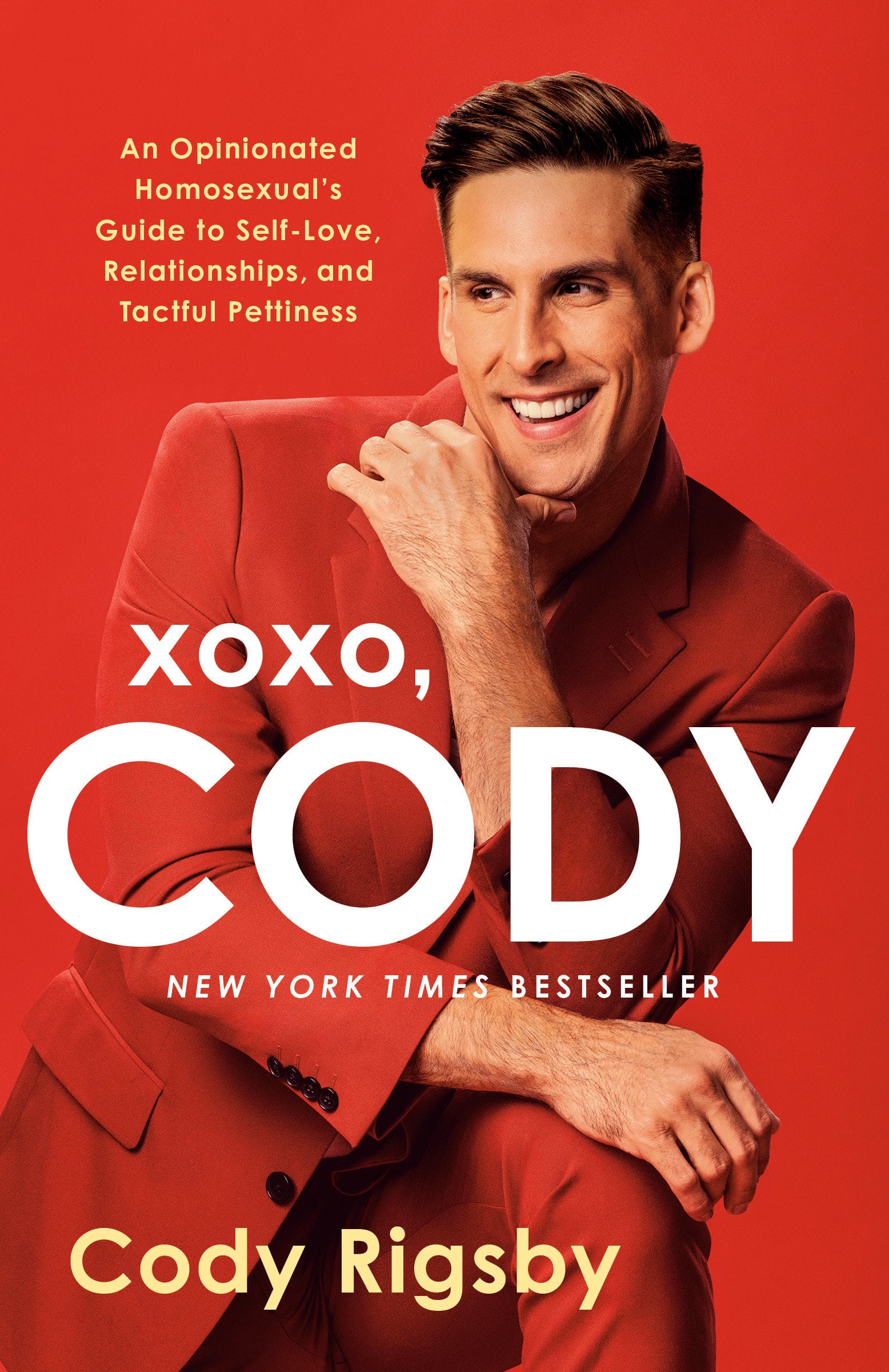 9780593722558 XOXO, Cody: An Opinionated Homosexual's Guide to Self-Love, Relationships, and Tactful Pettiness