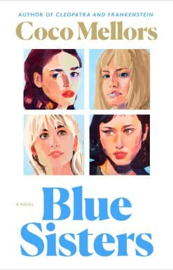 A Novel: Blue Sisters