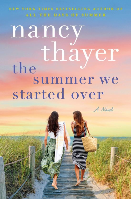 A Novel: The Summer We Started Over