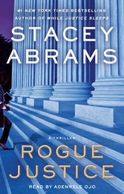 Rogue Justice: A Thriller