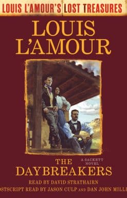The Daybreakers (Lost Treasures): A Sackett Novel