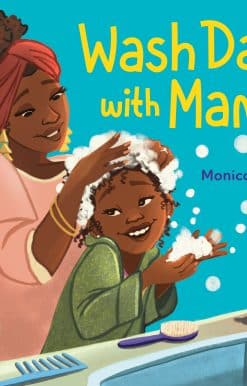 Wash Day with Mama