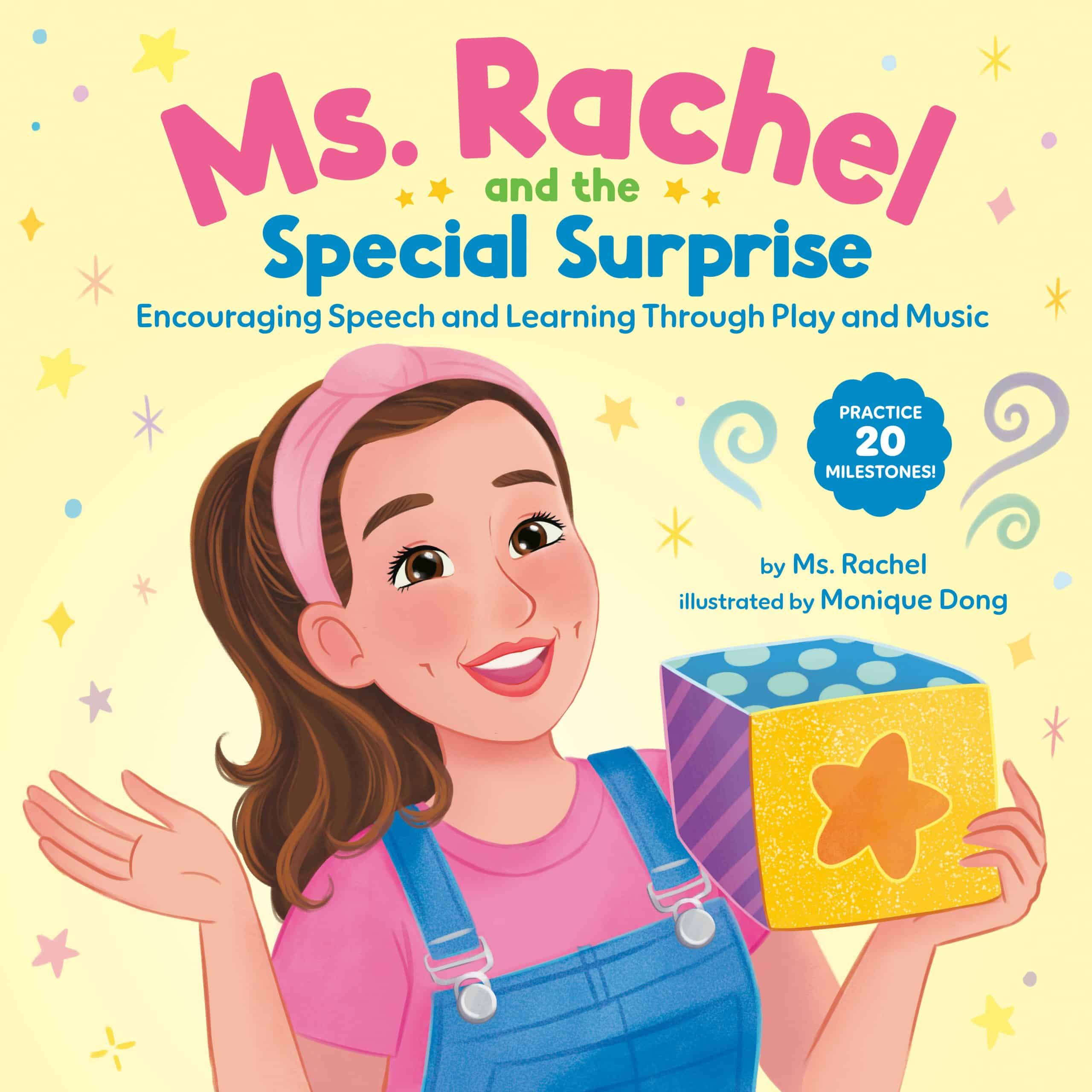 Ms. Rachel and the Special Surprise: Encouraging Speech and Learning Through Play and Music: