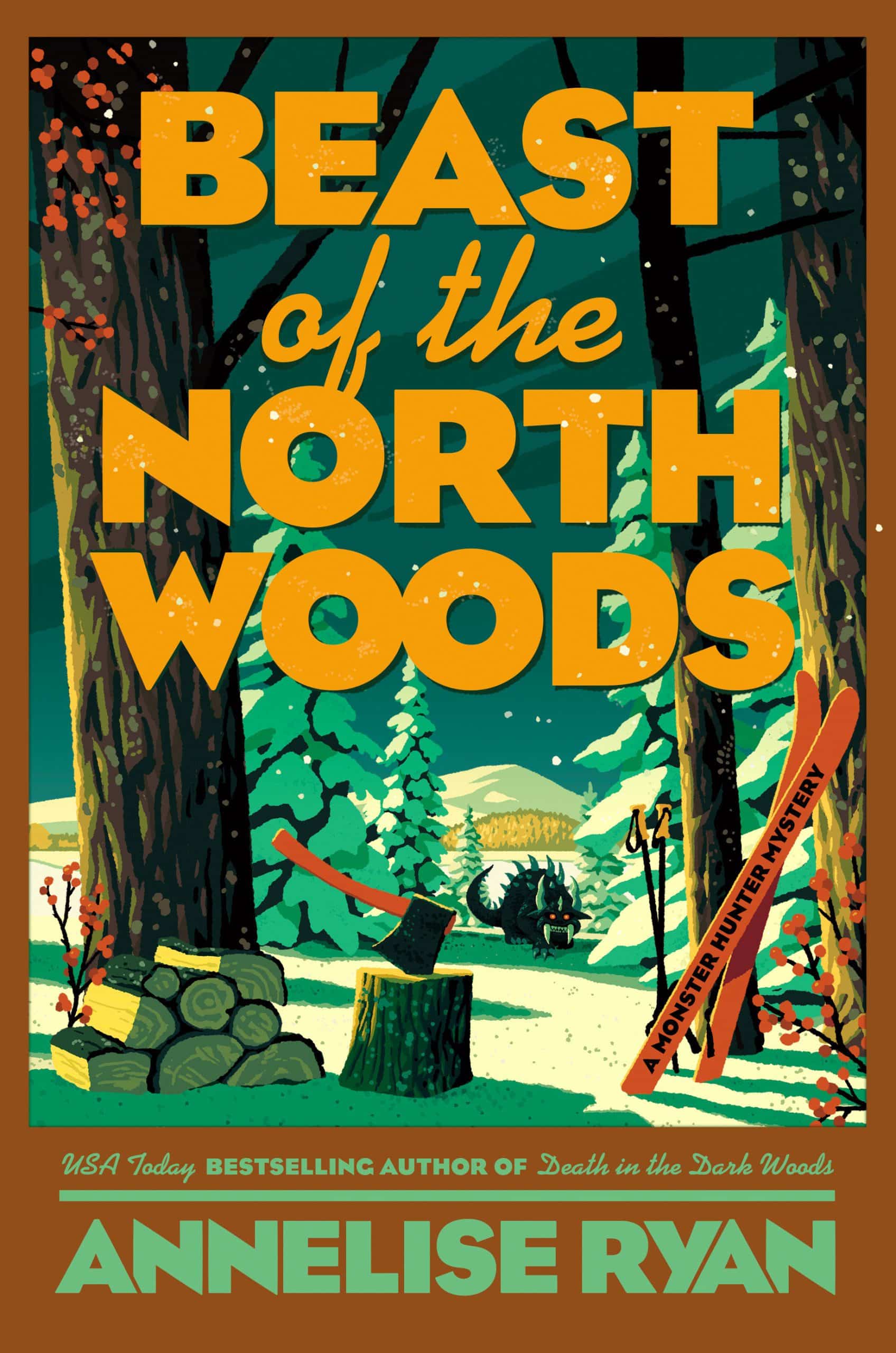 Beast of the North Woods: