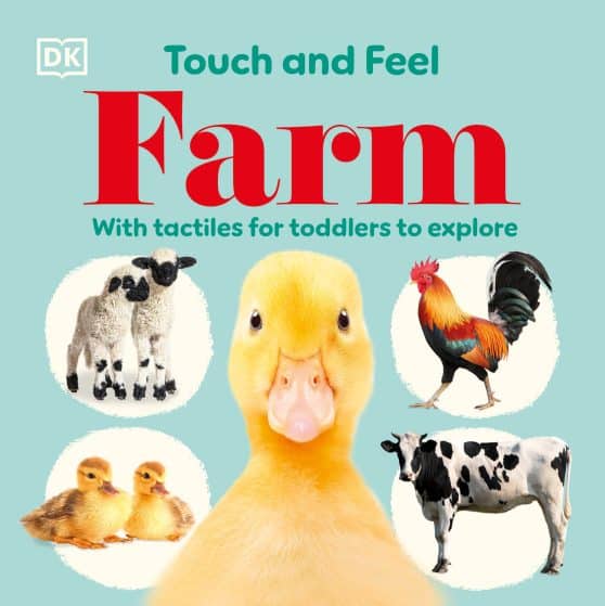With Tactiles for Toddlers to Explore: Touch and Feel Farm