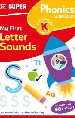 DK Super Phonics My First Letter Sounds