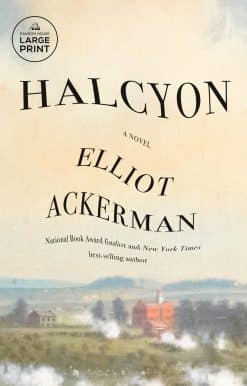 Halcyon: A novel