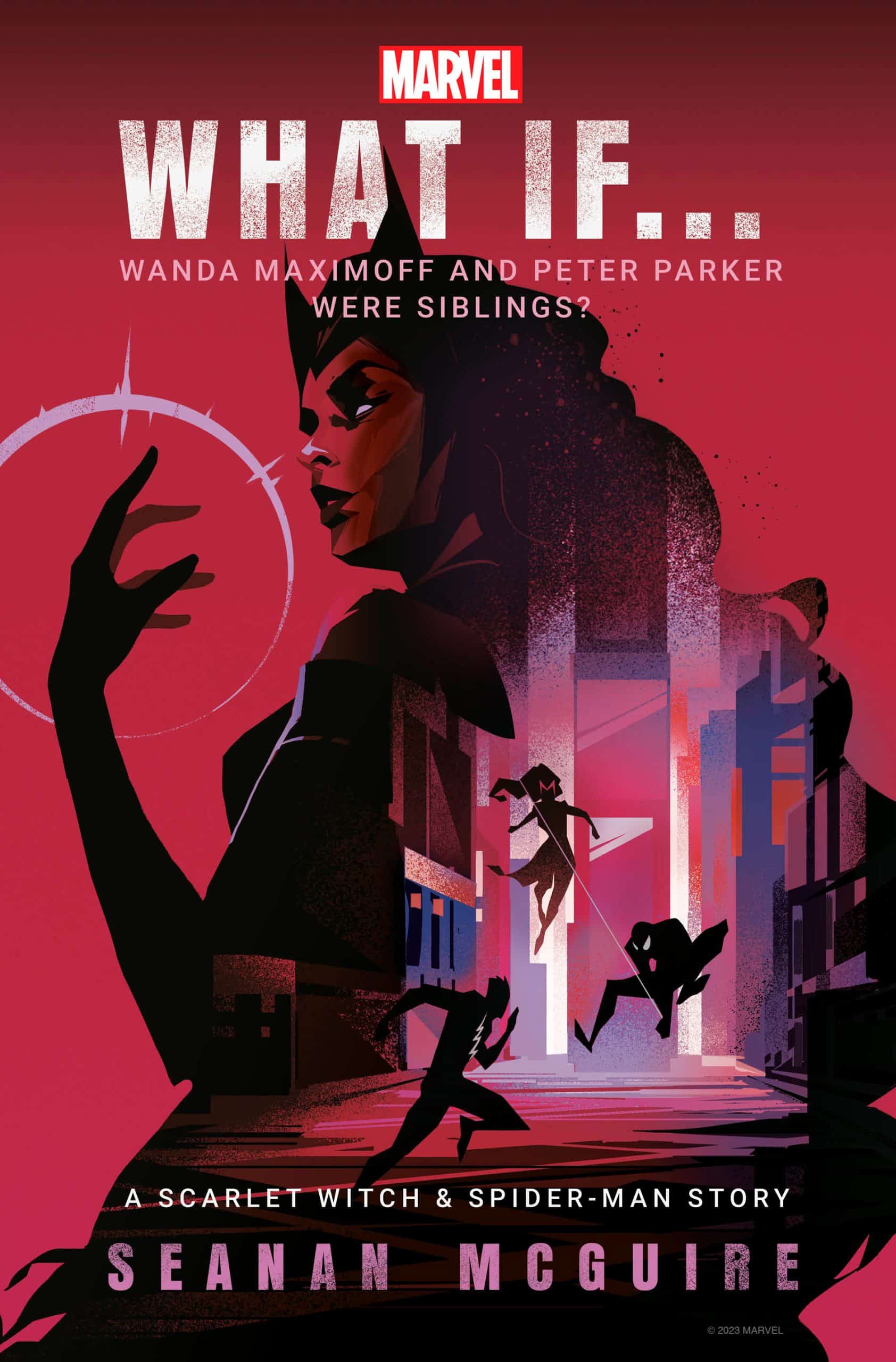 9780593871560 Marvel: What If . . . Wanda Maximoff and Peter Parker Were Siblings? (A Scarlet Witch & Spider-Man Story)