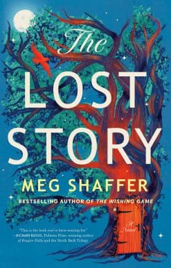The Lost Story: A Novel