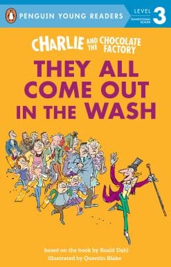 Charlie and the Chocolate Factory: They All Come Out in the Wash