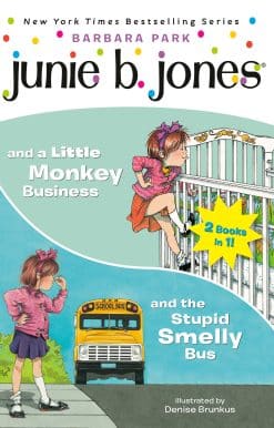 Junie B. Jones 2-in-1 Bindup: And the Stupid Smelly Bus/And a Little Monkey Business
