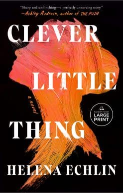 A Novel: Clever Little Thing