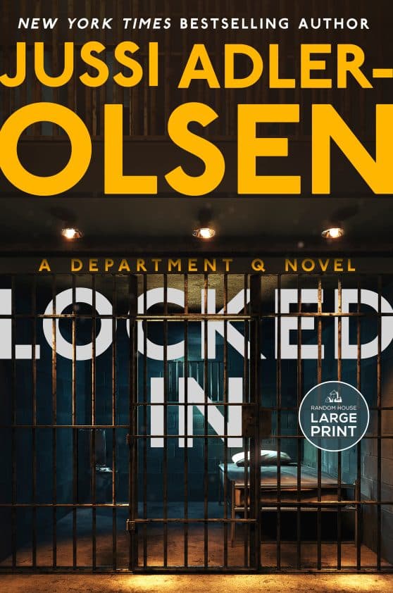 Locked In: A Department Q Novel