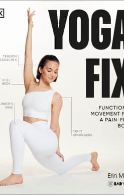 Yoga Fix: Functional Movement for a Pain-Free Body
