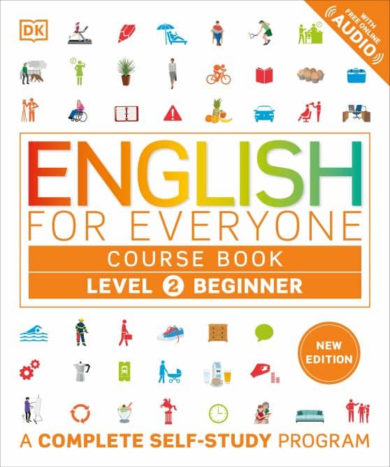 A Complete Self-Study Program: English for Everyone Course Book Level 2 Beginner