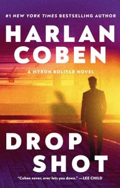 A Myron Bolitar Novel: Drop Shot