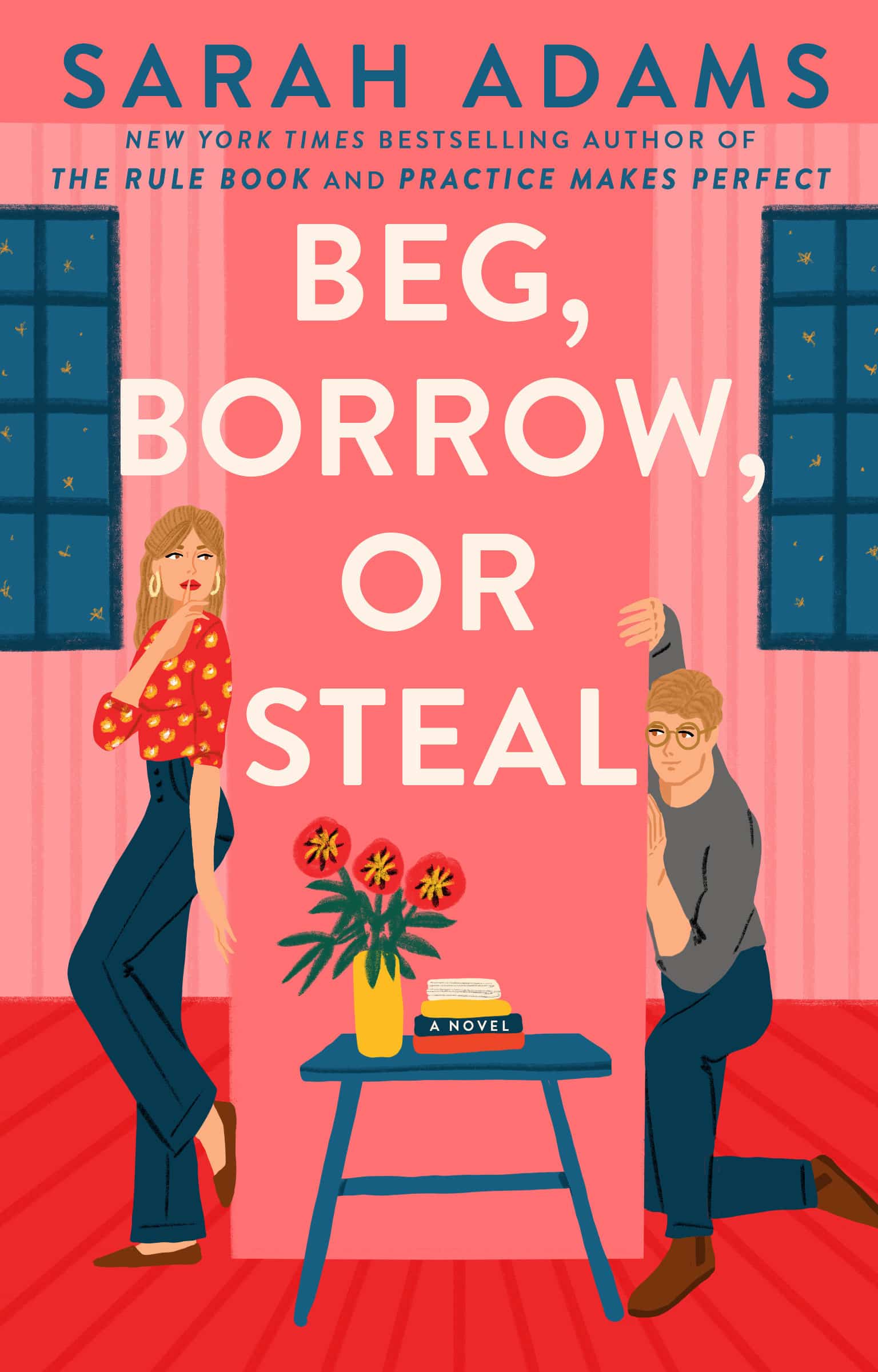 9780593977149 A Novel: Beg, Borrow, or Steal