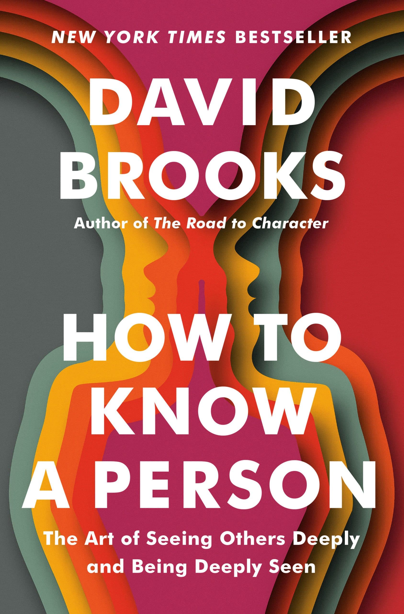 9780593977613 How to Know a Person: The Art of Seeing Others Deeply and Being Deeply Seen