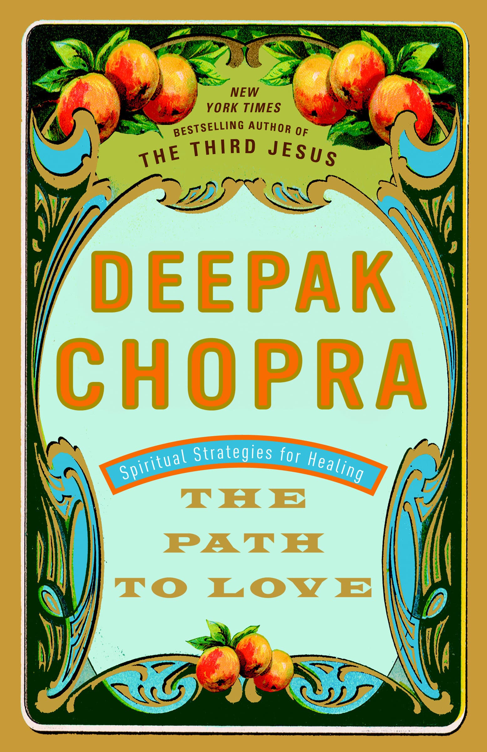 9780609801352 The Path to Love: Spiritual Strategies for Healing