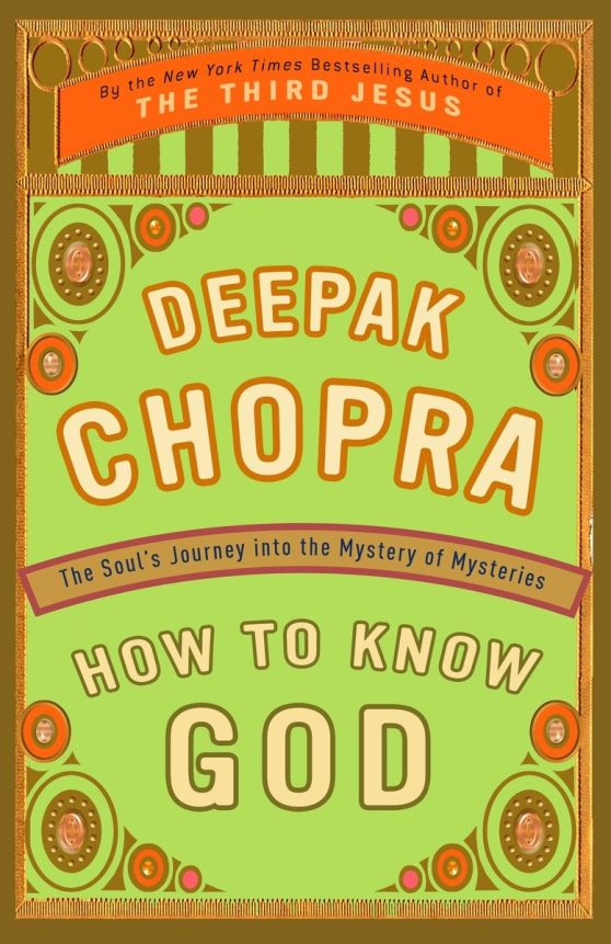 How to Know God: The Soul's Journey into the Mystery of Mysteries