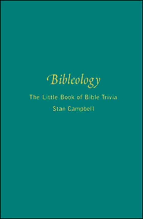 Bibleology: The Little Book Of Bible Trivia