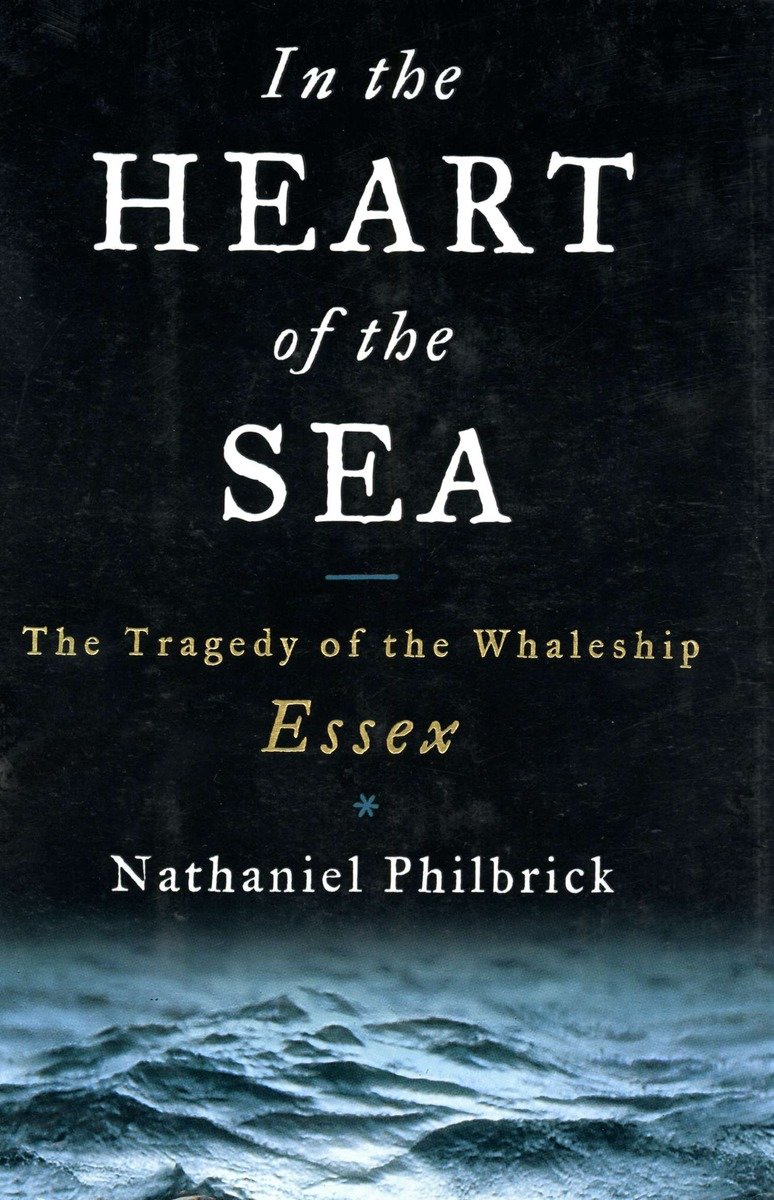 9780670891573 The Tragedy of the Whaleship Essex: In the Heart of the Sea