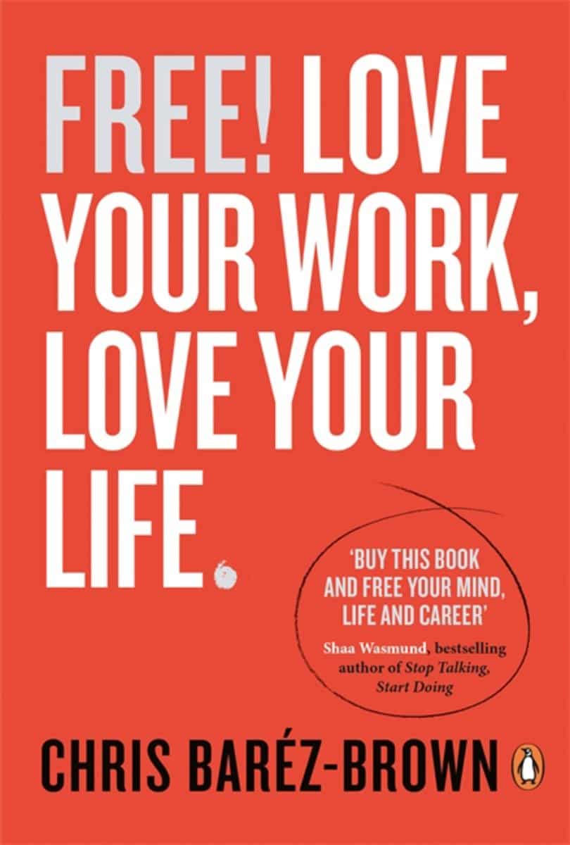 9780670923557 Free: Making Work Work For You