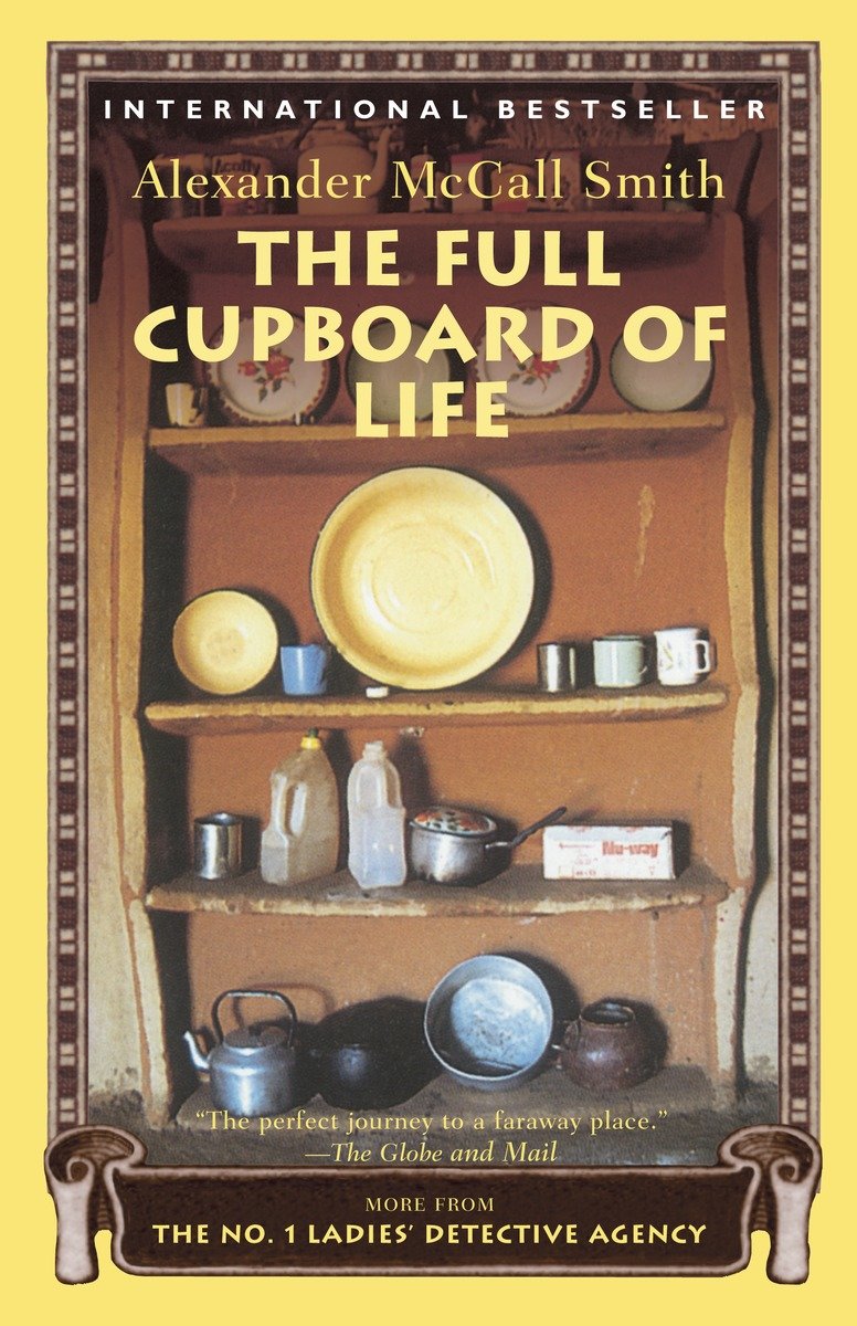 9780676975710 The Full Cupboard of Life: More from the No. 1 Ladies' Detective Agency
