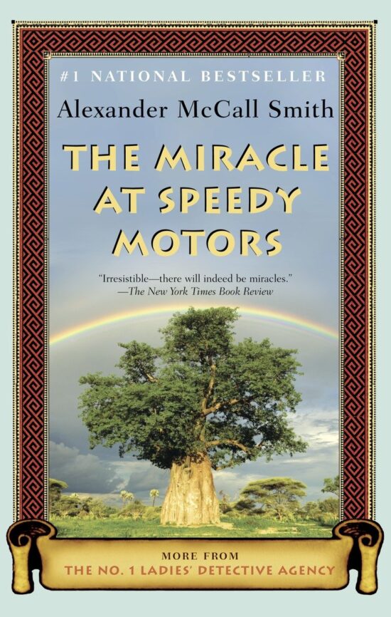 More from the No. 1 Ladies' Detective Agency: The Miracle at Speedy Motors