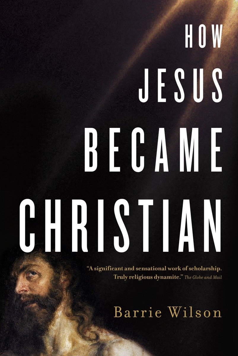 9780679314943 How Jesus Became Christian