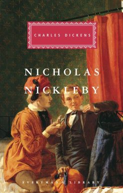Introduction by John Carey: Nicholas Nickleby