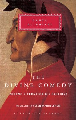 The Divine Comedy: Inferno; Purgatorio; Paradiso (in one volume); Introduction by Eugenio Montale