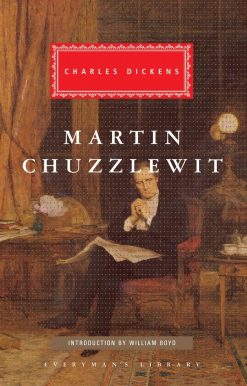 Introduction by William Boyd: Martin Chuzzlewit