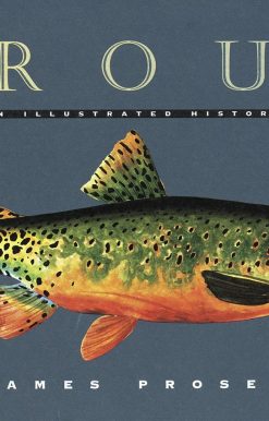 An Illustrated History: Trout