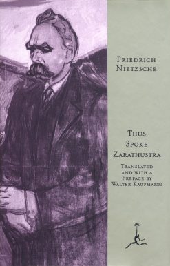 A Book for All and None: Thus Spoke Zarathustra