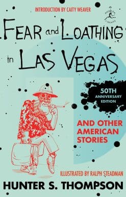Fear and Loathing in Las Vegas and Other American Stories