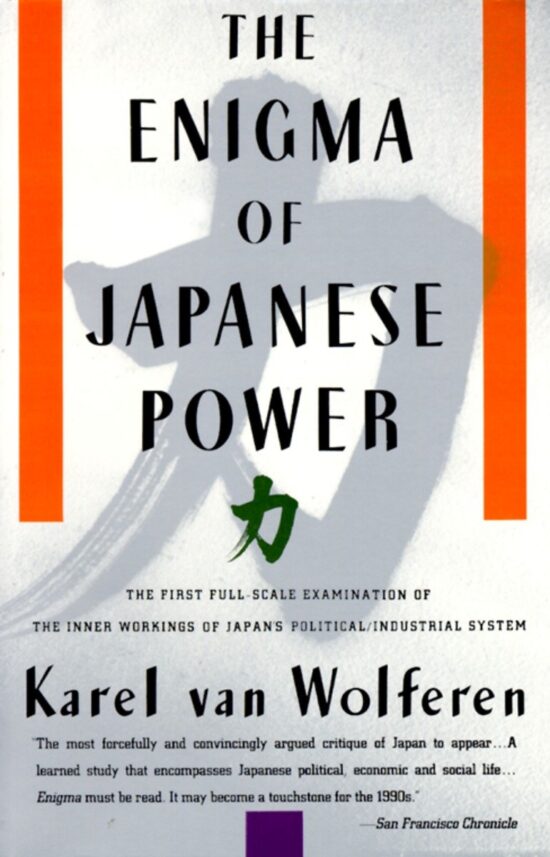 People and Politics in a Stateless Nation: The Enigma of Japanese Power