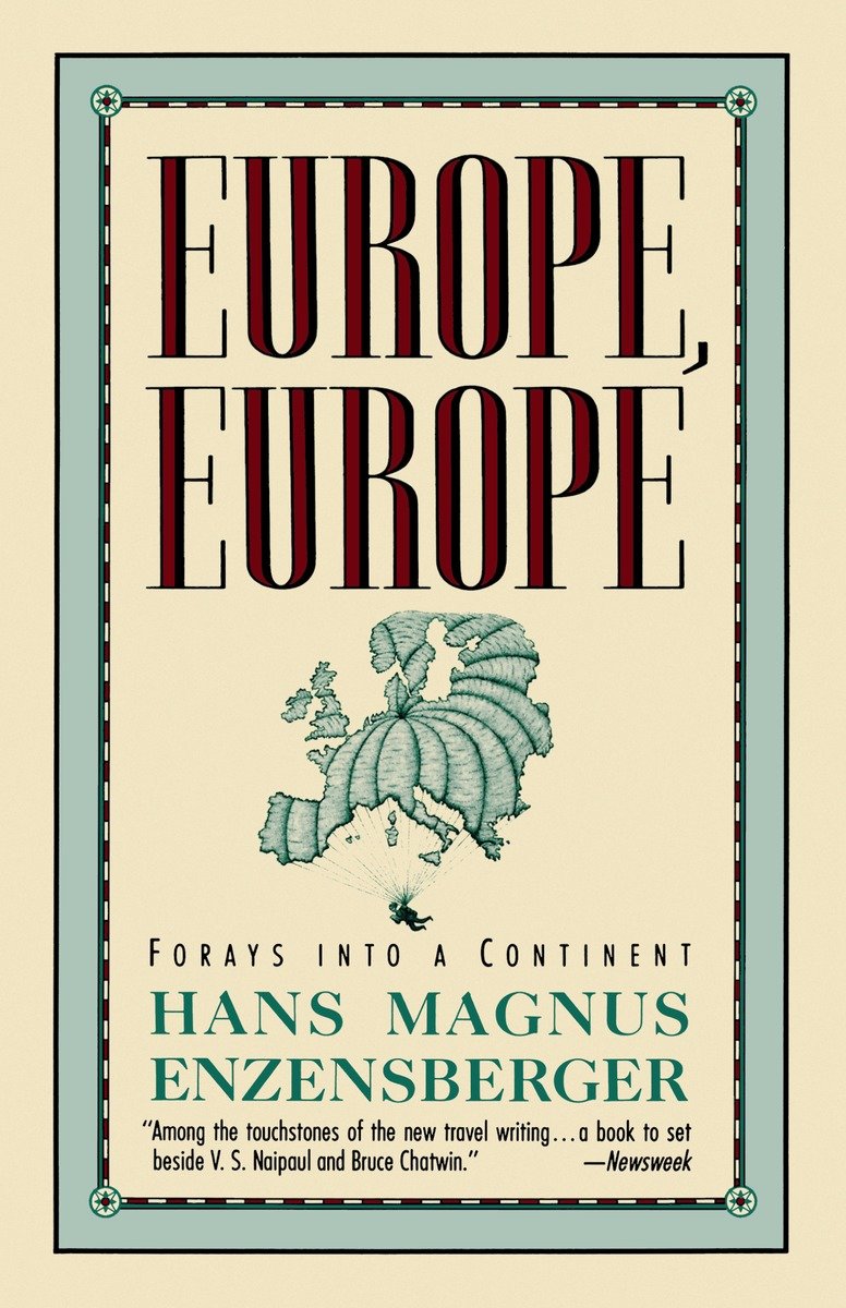9780679731597 Europe, Europe: Forays into a Continent